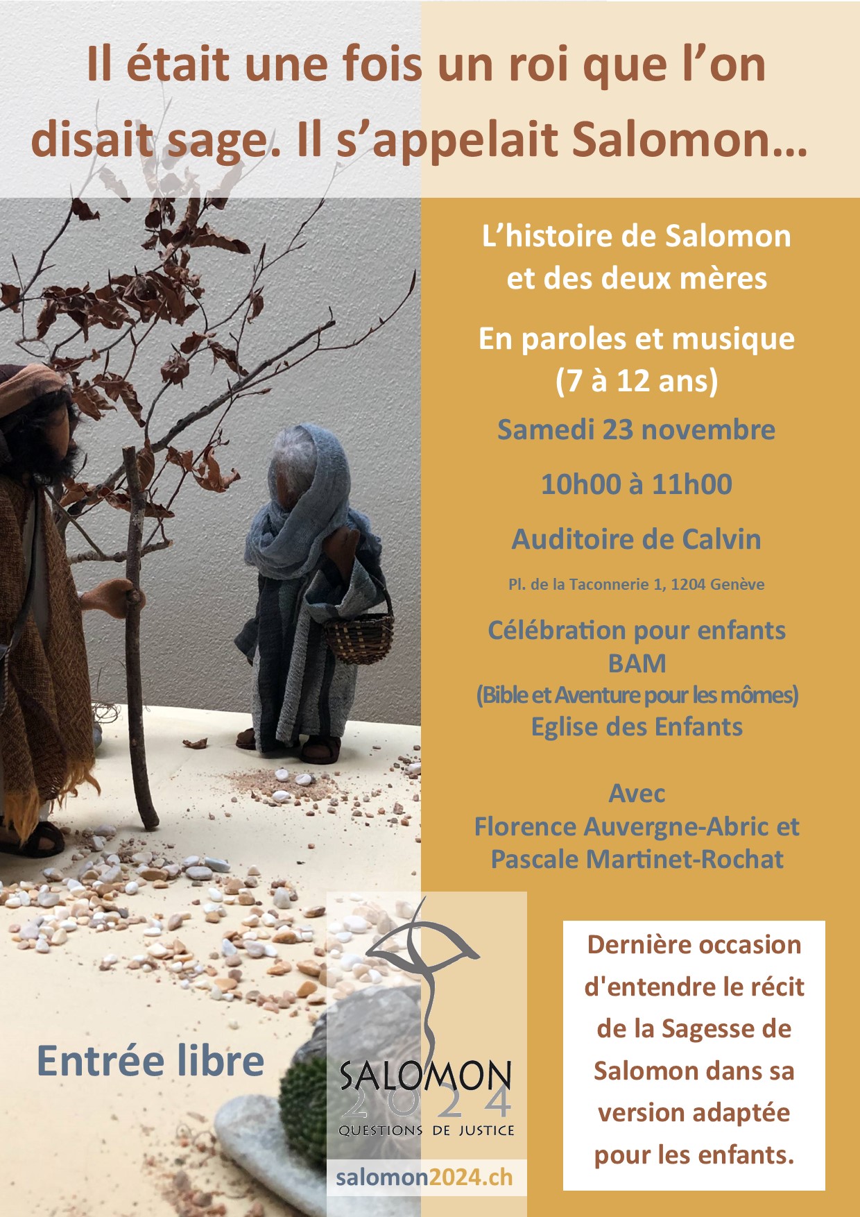 Il était une fois un roi que l’on disait sage. Il s’appelait Salomon…